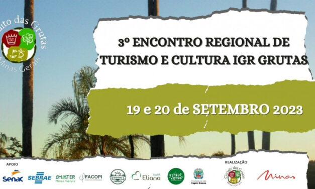 3º Encontro Regional de Turismo e Cultura começa terça em Capim Branco