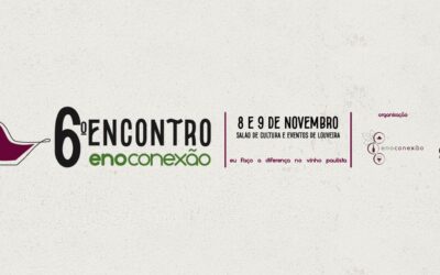 6º Encontro Enoconexão acontece nos dias 8 e 9 de novembro, em Louveira