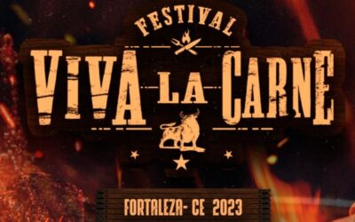 Festival Viva La Carne 2023 – Fortaleza acontece neste sábado