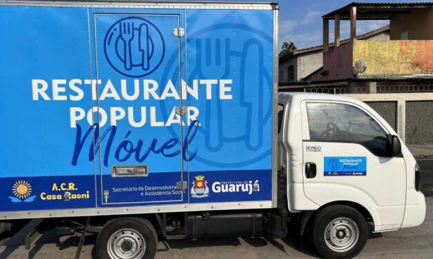 Prefeitura de Guarujá lança “Restaurante Popular Móvel”