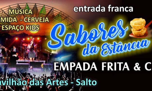 Sabores da Estância em Salto começa nesta quinta