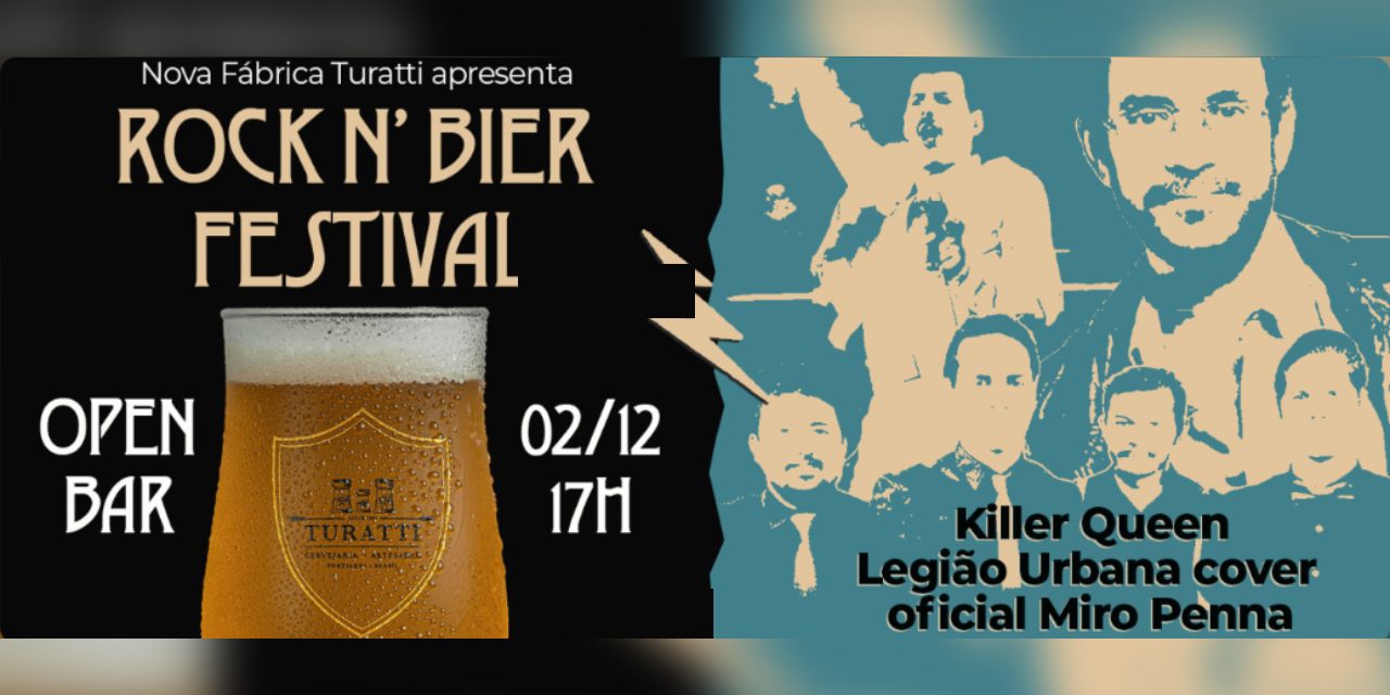 1º Rock N’ Bier Festival em Fortaleza, promovido pela Cervejaria Turatti, ocorre em dezembro