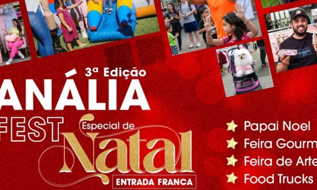 3ª Edição do Anália Fest – Especial de Natal ocorre dia 26 de novembro