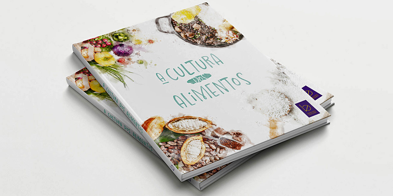 “A Cultura dos Alimentos”: conheça o novo livro da Bela Vista Cultural