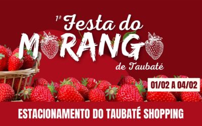 Festa do Morango em Taubaté tem início nesta quinta