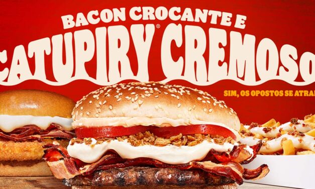 Burger King e Catupiry se unem para surpreender o público