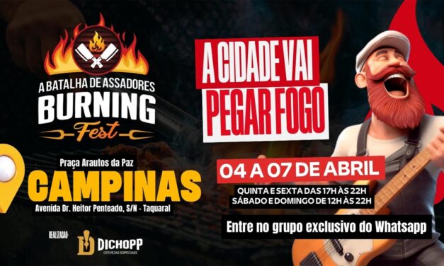 Burning Fest em Campinas se inicia a partir desta quinta
