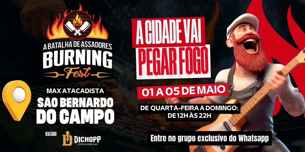 Burning Fest em São Bernardo tem início no feriado