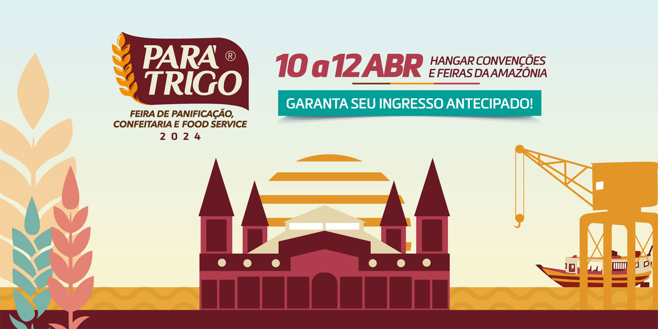 Pará Trigo 2024 começa nesta quarta, em Belém
