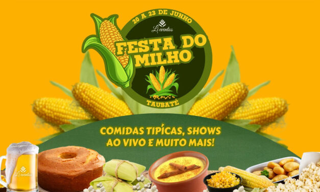 Festa do Milho em Taubaté acontece de 20 a 23 de junho