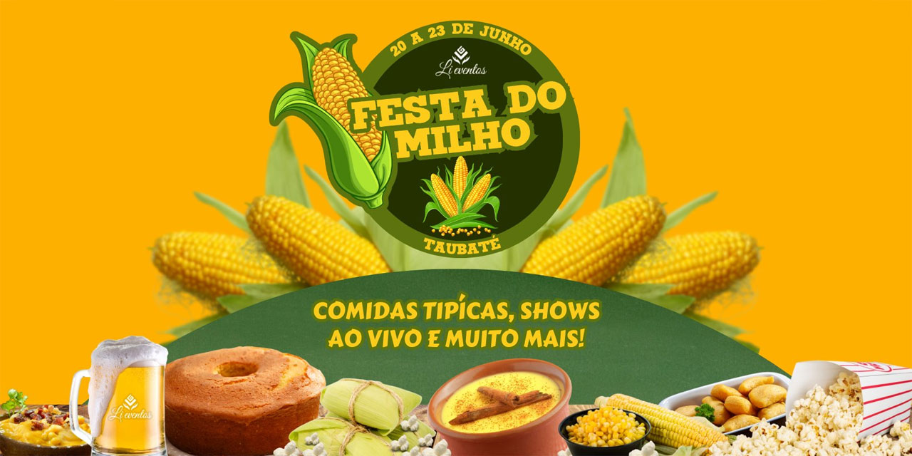 Festa do Milho em Taubaté acontece de 20 a 23 de junho