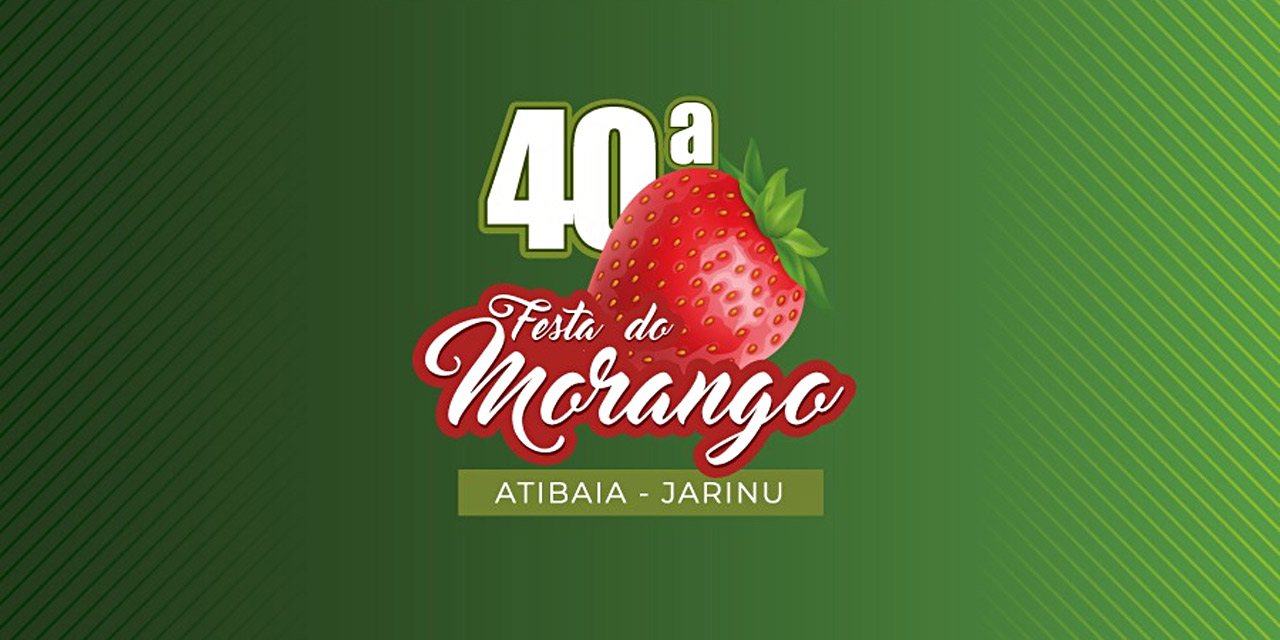Festa do Morango de Atibaia e Jarinu começa neste fim de semana