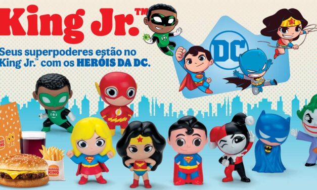 Burger King traz os icônicos personagens da DC ao King Jr.
