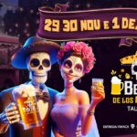 Taubaté recebe o Beer De Los Muertos a partir desta sexta