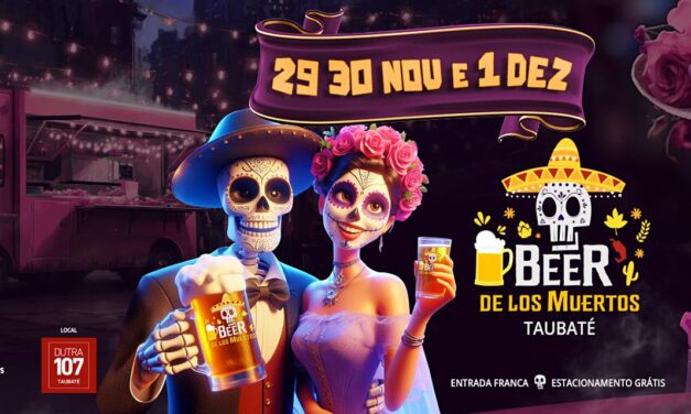 Taubaté recebe o Beer De Los Muertos a partir desta sexta