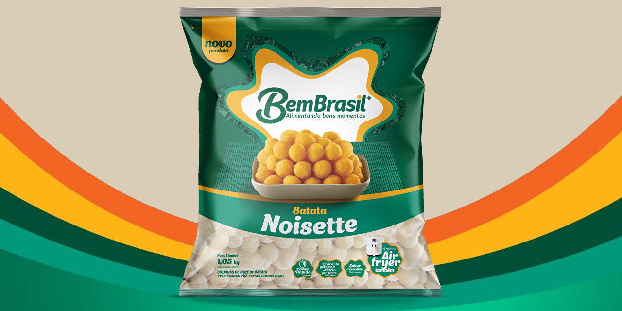 Bem Brasil inova com o lançamento das Batatas Noisettes