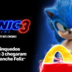 Sonic 3 chega ao McLanche Feliz com miniaturas exclusivas