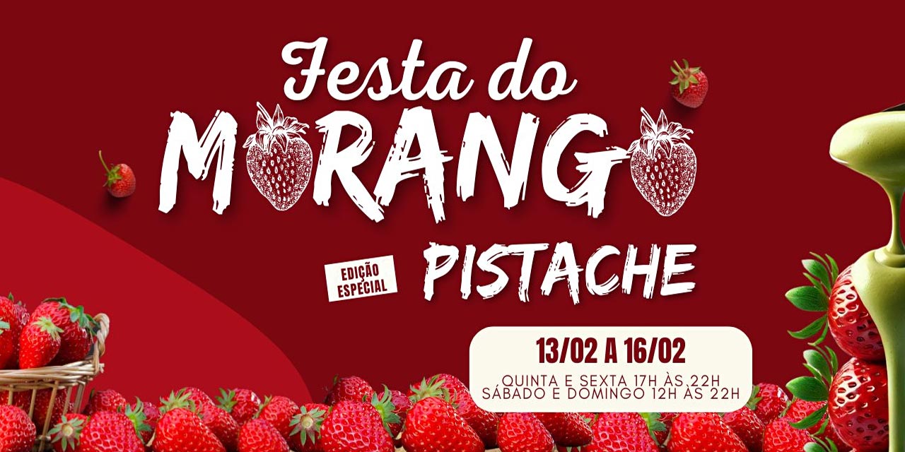 Festa do Morango em Jacareí tem edição especial com pistache