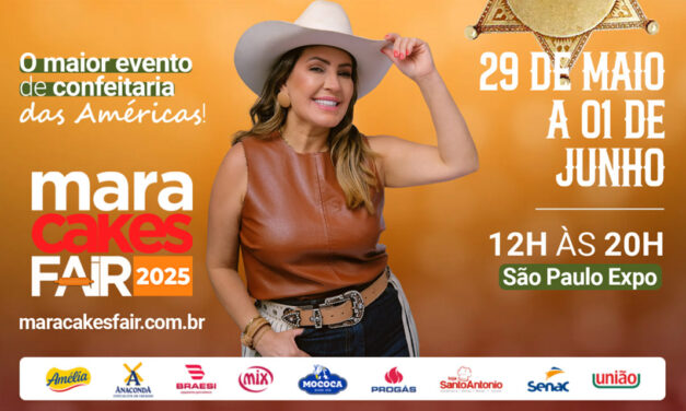 Mara Cakes Fair 2025 promove imersão na confeitaria artística