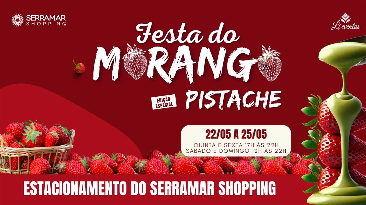 Festa do Morango e Pistache começa quinta em Caraguatatuba