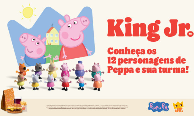 Peppa Pig e sua turma fazem a festa no Burger King