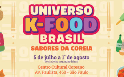 Universo K-Food Brasil agita o Centro Cultural Coreano no Brasil